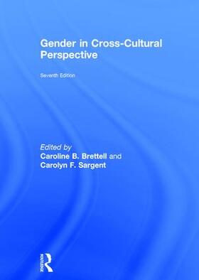 Brettell / Sargent |  Gender in Cross-Cultural Perspective | Buch |  Sack Fachmedien