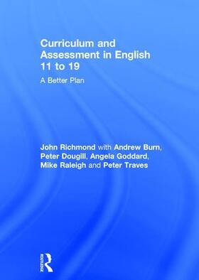 Richmond / Burn / Dougill |  Curriculum and Assessment in English 11 to 19 | Buch |  Sack Fachmedien