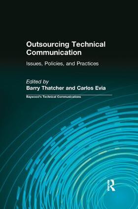Thatcher / Evia |  Outsourcing Technical Communication | Buch |  Sack Fachmedien