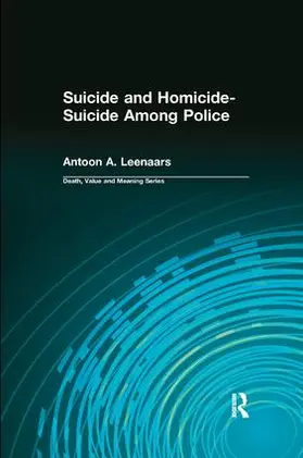 Leenaars / Lund |  Suicide and Homicide-Suicide Among Police | Buch |  Sack Fachmedien