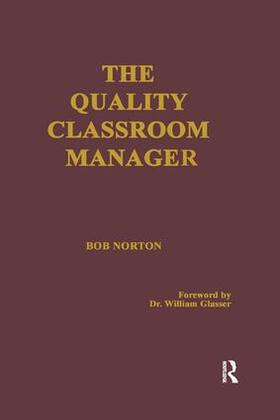 Norton |  The Quality Classroom Manager | Buch |  Sack Fachmedien
