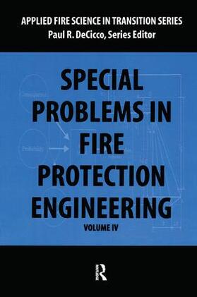 Decicco / DeCicco |  Special Problems in Fire Protection Engineering | Buch |  Sack Fachmedien