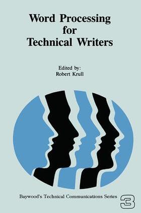 Krull |  Word Processing for Technical Writers | Buch |  Sack Fachmedien
