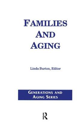 Burton |  Families and Aging | Buch |  Sack Fachmedien