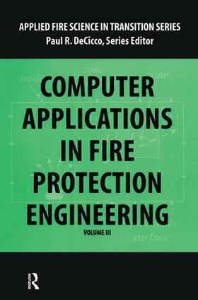 DeCicco |  Computer Application in Fire Protection Engineering | Buch |  Sack Fachmedien