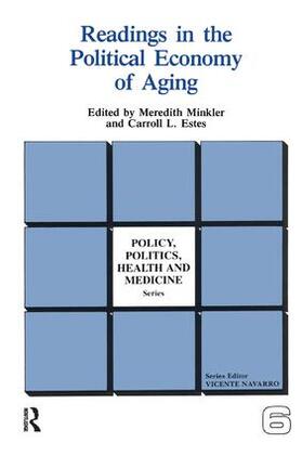 Minkler / Estes |  Readings in the Political Economy of Aging | Buch |  Sack Fachmedien