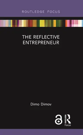 Dimov |  The Reflective Entrepreneur | Buch |  Sack Fachmedien