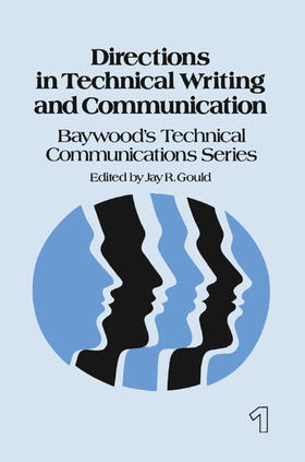 Gould |  Directions in Technical Writing and Communication | Buch |  Sack Fachmedien