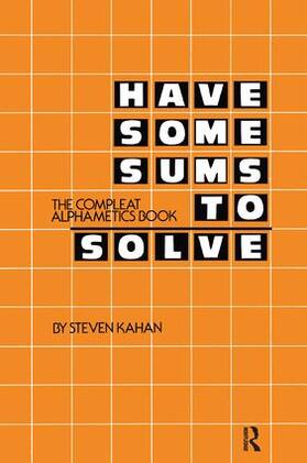 Kahan |  Have Some Sums to Solve | Buch |  Sack Fachmedien