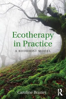 Brazier |  Ecotherapy in Practice | Buch |  Sack Fachmedien