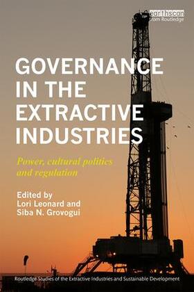 Leonard / Grovogui |  Governance in the Extractive Industries | Buch |  Sack Fachmedien