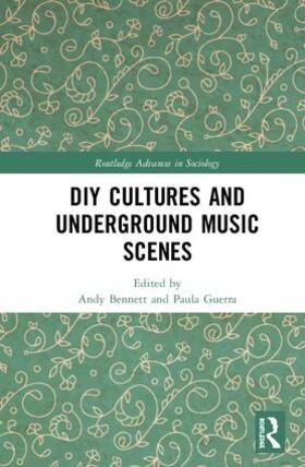 Bennett / Guerra |  DIY Cultures and Underground Music Scenes | Buch |  Sack Fachmedien
