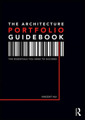 Hui |  The Architecture Portfolio Guidebook | Buch |  Sack Fachmedien