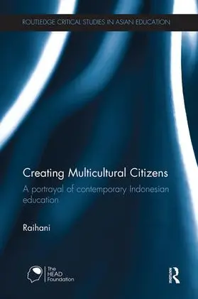 Raihani |  Creating Multicultural Citizens | Buch |  Sack Fachmedien