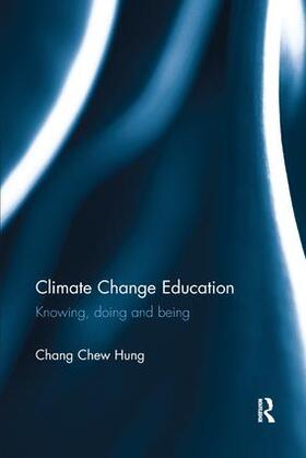 Chew Hung |  Climate Change Education | Buch |  Sack Fachmedien