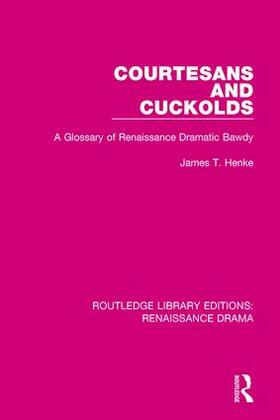 Henke |  Courtesans and Cuckolds | Buch |  Sack Fachmedien