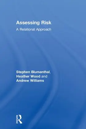 Blumenthal / Wood / Williams | Assessing Risk | Buch | 978-0-415-78772-7 | sack.de