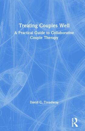Treadway |  Treating Couples Well | Buch |  Sack Fachmedien