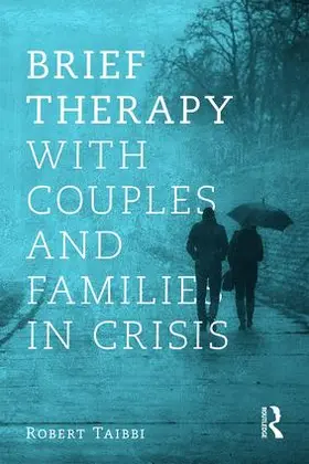 Taibbi |  Brief Therapy With Couples and Families in Crisis | Buch |  Sack Fachmedien