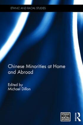 Dillon |  Chinese Minorities at home and abroad | Buch |  Sack Fachmedien