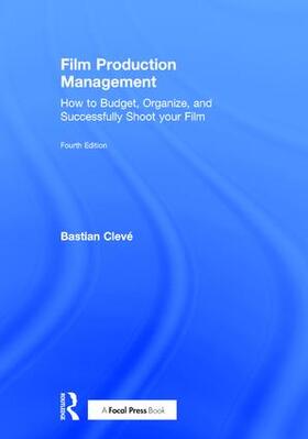 Cleve |  Film Production Management | Buch |  Sack Fachmedien