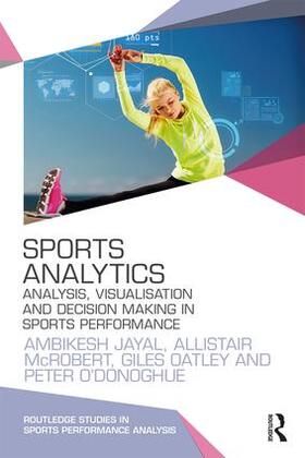 McRobert / Jayal / Oatley |  Sports Analytics | Buch |  Sack Fachmedien