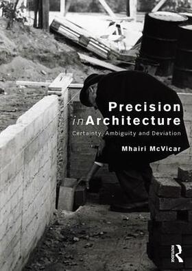 McVicar |  Precision in Architecture | Buch |  Sack Fachmedien