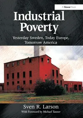 Larson |  Industrial Poverty | Buch |  Sack Fachmedien