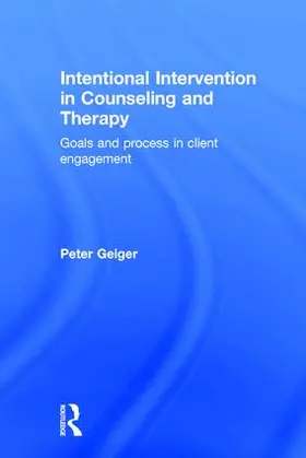 Geiger |  Intentional Intervention in Counseling and Therapy | Buch |  Sack Fachmedien