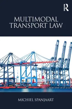 Spanjaart |  Multimodal Transport Law | Buch |  Sack Fachmedien