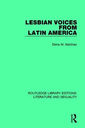 Martínez |  Lesbian Voices From Latin America | Buch |  Sack Fachmedien