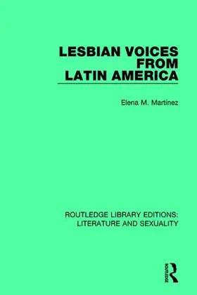 Marti nez / Martínez |  Lesbian Voices From Latin America | Buch |  Sack Fachmedien