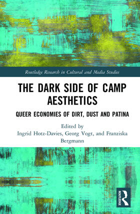 Hotz-Davies / Bergmann / Vogt |  The Dark Side of Camp Aesthetics | Buch |  Sack Fachmedien