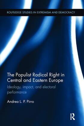 Pirro |  The Populist Radical Right in Central and Eastern Europe | Buch |  Sack Fachmedien