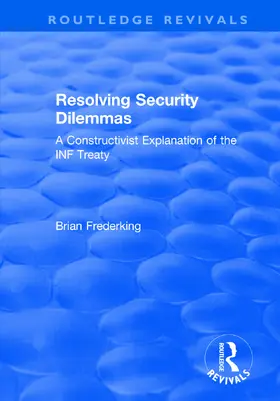 Frederking |  Resolving Security Dilemmas | Buch |  Sack Fachmedien