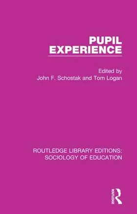 Schostak / Logan |  Pupil Experience | Buch |  Sack Fachmedien