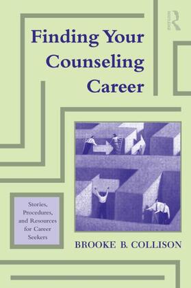 Collison |  Finding Your Counseling Career | Buch |  Sack Fachmedien