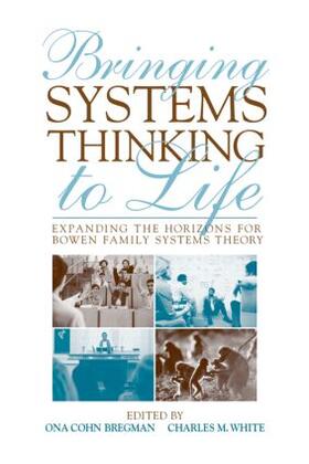 Bregman / White |  Bringing Systems Thinking to Life | Buch |  Sack Fachmedien