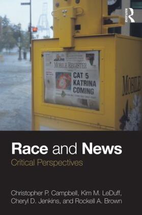 Campbell / LeDuff / Jenkins |  Race and News | Buch |  Sack Fachmedien