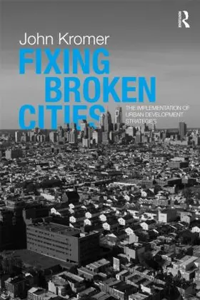 Kromer |  Fixing Broken Cities | Buch |  Sack Fachmedien