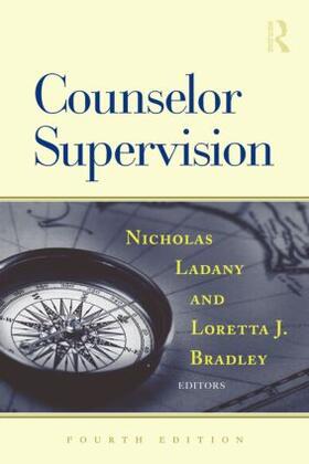 Ladany / Bradley |  Counselor Supervision | Buch |  Sack Fachmedien