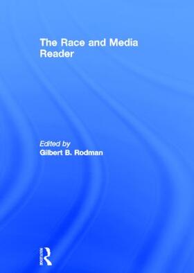 Rodman |  The Race and Media Reader | Buch |  Sack Fachmedien