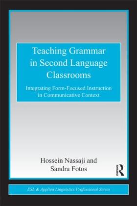 Nassaji / Fotos |  Teaching Grammar in Second Language Classrooms | Buch |  Sack Fachmedien