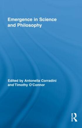 Corradini / O'Connor |  Emergence in Science and Philosophy | Buch |  Sack Fachmedien