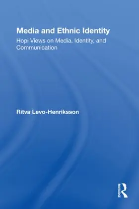 Levo-Henriksson |  Media and Ethnic Identity | Buch |  Sack Fachmedien