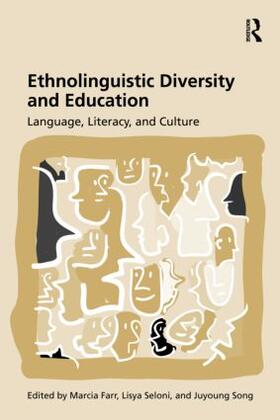 Farr / Seloni / Song |  Ethnolinguistic Diversity and Education | Buch |  Sack Fachmedien