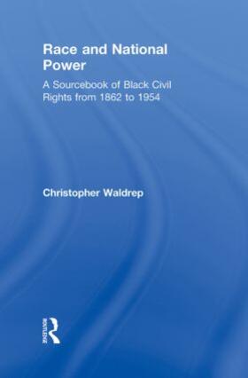Waldrep |  Race and National Power | Buch |  Sack Fachmedien