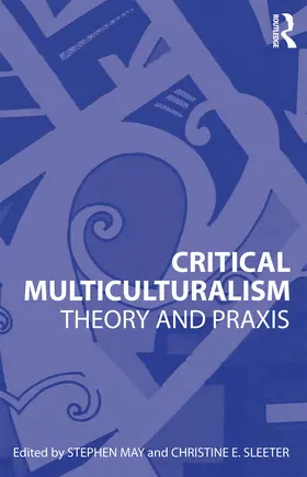 May / Sleeter |  Critical Multiculturalism | Buch |  Sack Fachmedien