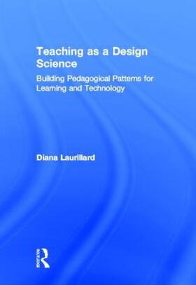 Laurillard |  Teaching as a Design Science | Buch |  Sack Fachmedien