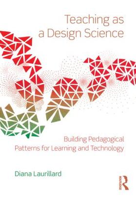 Laurillard |  Teaching as a Design Science | Buch |  Sack Fachmedien